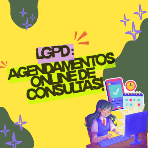 Leia mais sobre o artigo LGPD no agendamento online de consultas